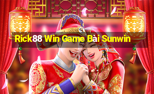 Rick88 Win Game Bài Sunwin