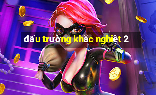 đấu trường khắc nghiệt 2