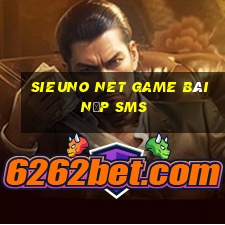 Sieuno Net Game Bài Nạp Sms