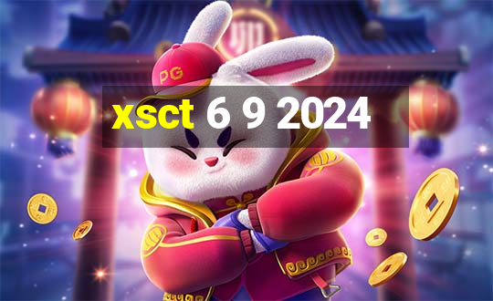 xsct 6 9 2024