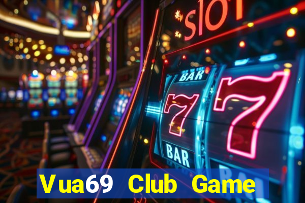 Vua69 Club Game Bài Qh88