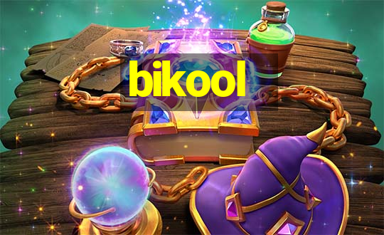 bikool