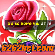 xo so dong nai 27 10