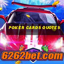 poker cards quotes