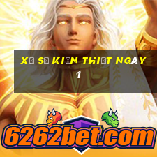 xổ số kiến thiết ngày 1