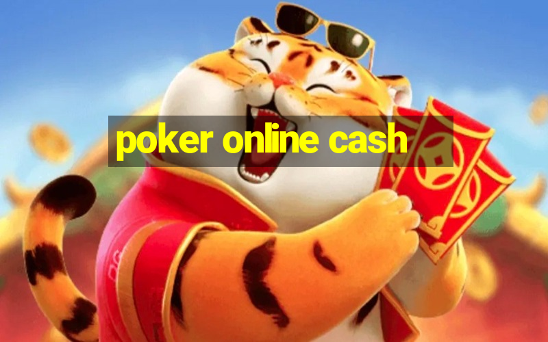 poker online cash