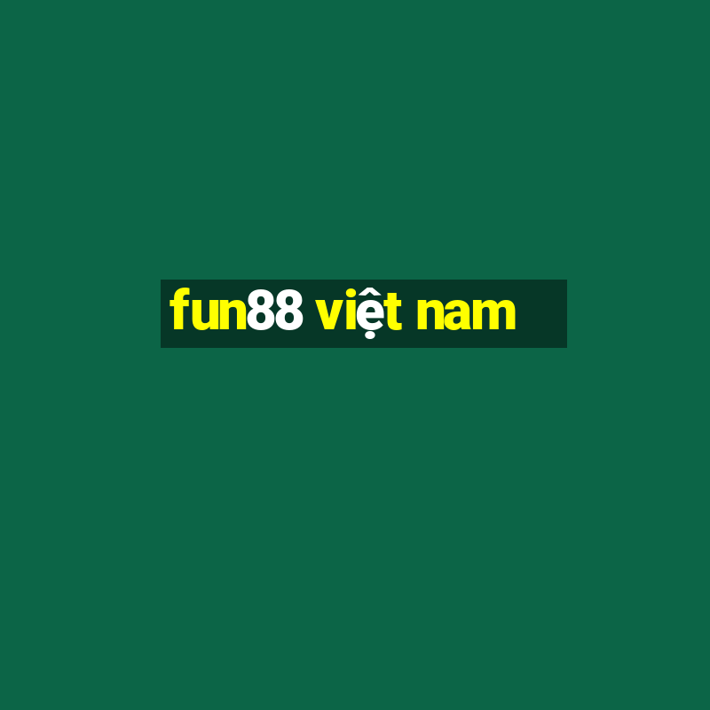 fun88 việt nam