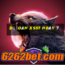 Dự đoán XSST ngày 7