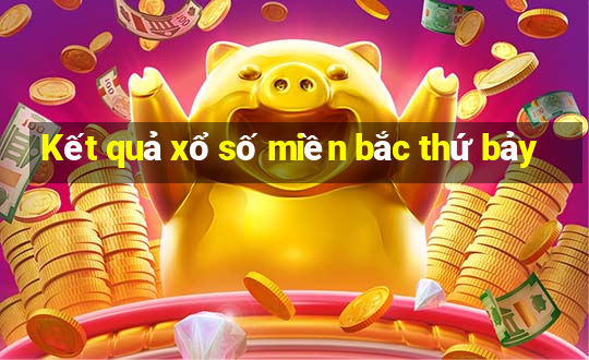 Kết quả xổ số miền bắc thứ bảy