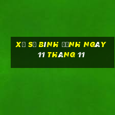 xổ số bình định ngày 11 tháng 11