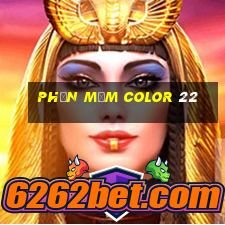 Phần mềm Color 22