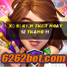 xổ số kiến thiết ngày 12 tháng 11