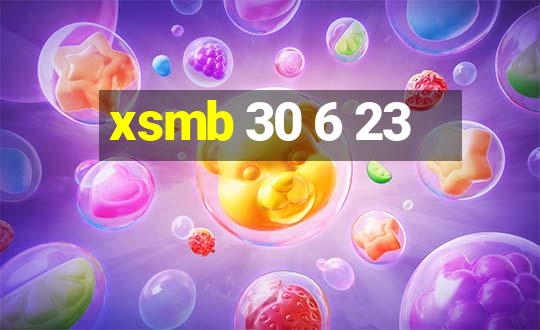 xsmb 30 6 23