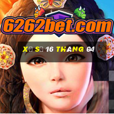 xổ số 16 tháng 04