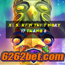 xổ số kiến thiết ngày 17 tháng 8