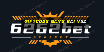 Giftcode Game Bài V52