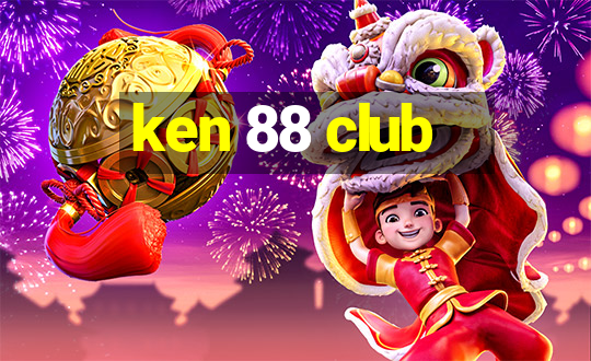 ken 88 club