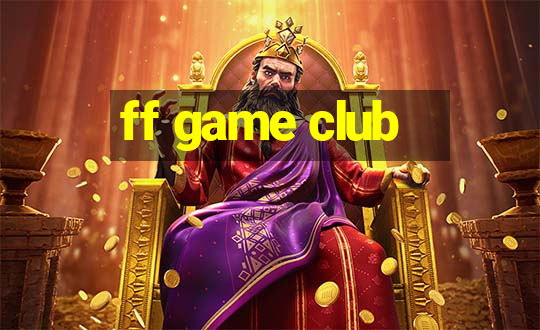 ff game club