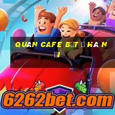 quán cafe bệt ở hà nội