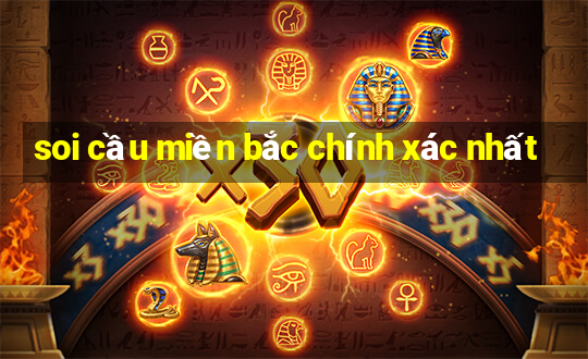 soi cầu miền bắc chính xác nhất