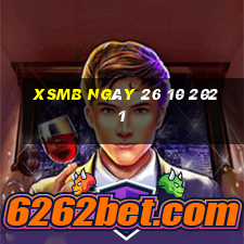 xsmb ngày 26 10 2021