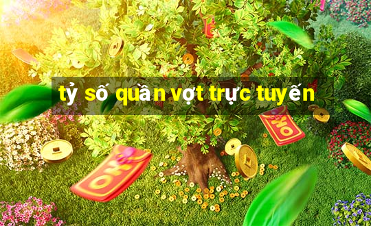 tỷ số quần vợt trực tuyến