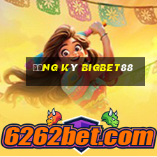 Đăng ký bigbet88