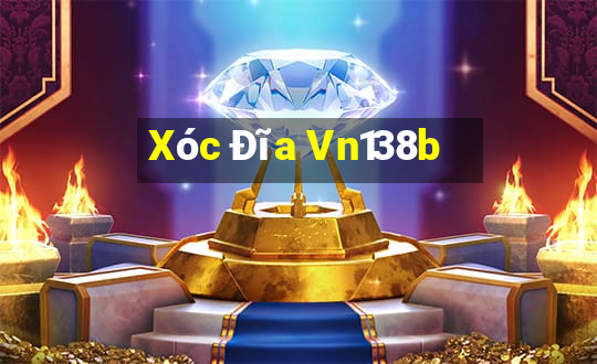 Xóc Đĩa Vn138b