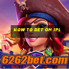 how to bet on ipl