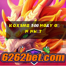 kqxsmb 500 ngày gần nhất