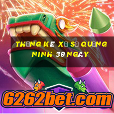 thống kê xổ số quảng ninh 30 ngày