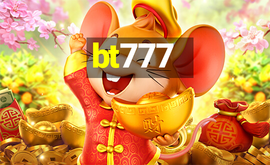 bt777