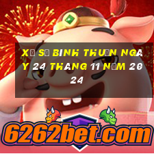 xổ số bình thuận ngày 24 tháng 11 năm 2024