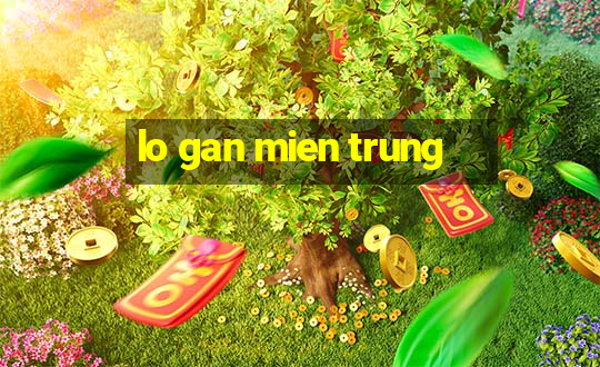 lo gan mien trung