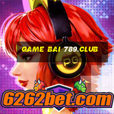 game bai 789.club