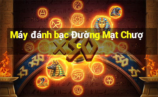 Máy đánh bạc Đường Mạt Chược