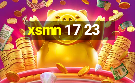 xsmn 1 7 23