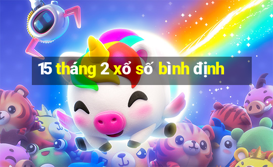 15 tháng 2 xổ số bình định