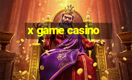 x game casino