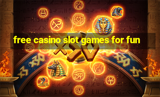 free casino slot games for fun