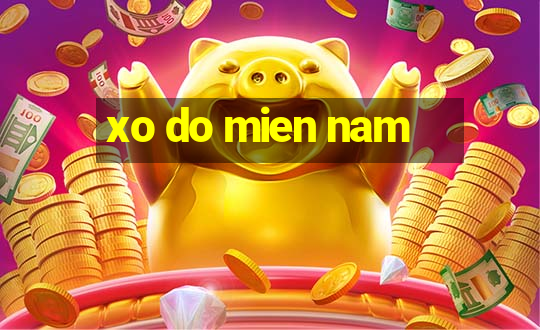 xo do mien nam