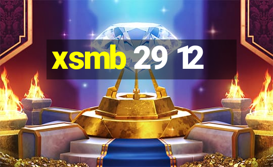 xsmb 29 12