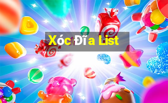 Xóc Đĩa List