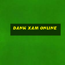 danh xam online