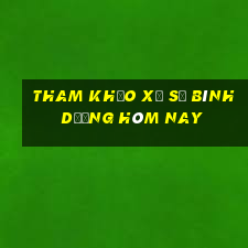 tham khảo xổ số bình dương hôm nay