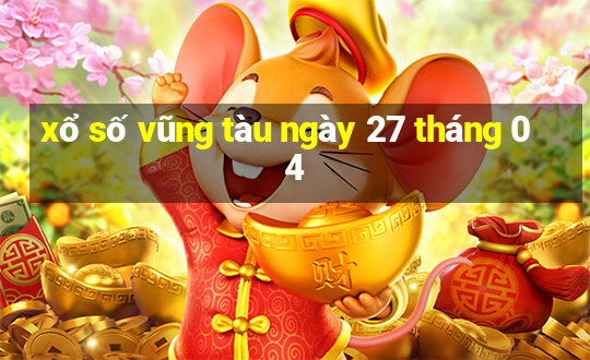 xổ số vũng tàu ngày 27 tháng 04