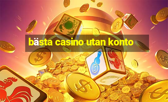 bästa casino utan konto