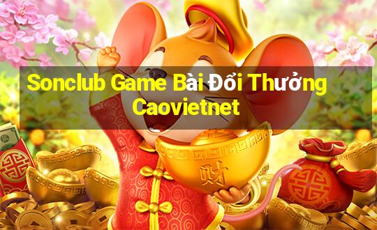 Sonclub Game Bài Đổi Thưởng Caovietnet