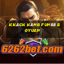 Khách hàng Fun88 Boyuan