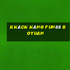 Khách hàng Fun88 Boyuan